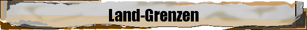 Land-Grenzen